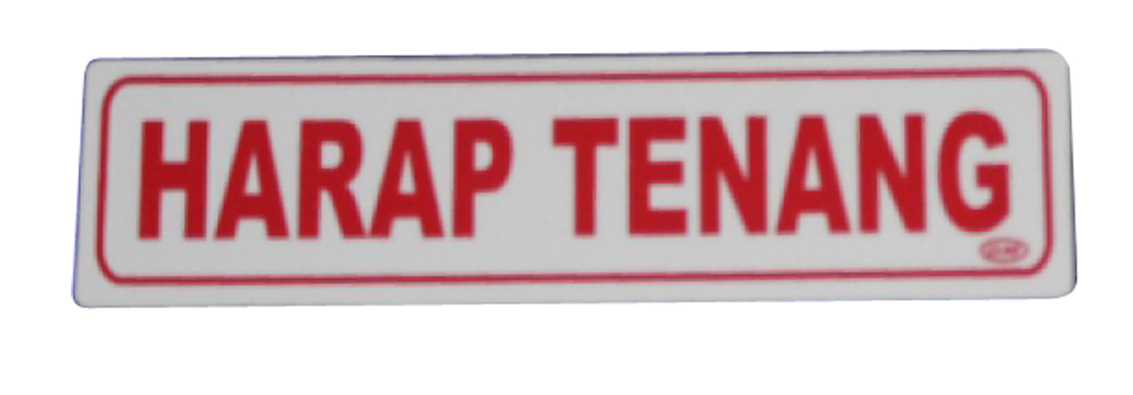 LABEL KECIL HARAP TENANG GM